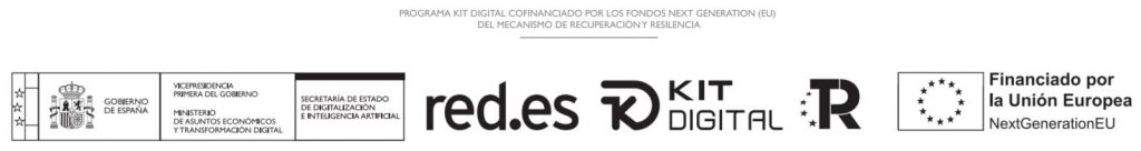 Programa Kit Digital cofinanciado por los fondos Next Generation EU; Gobierno de España, Red.es, Kit Digital y Unión Europea